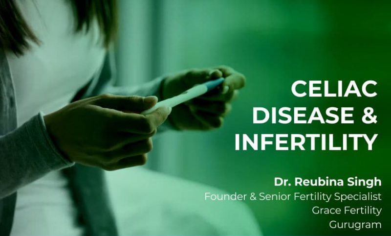 Celiac Disease and Infertility