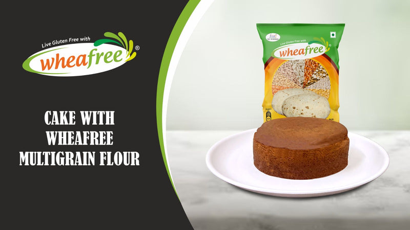 Make Eggless Cake using Wheafree Gluten Free Multigrain Flour